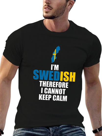 Camiseta Sueca Divertida - No Puedo Mantener la Calma