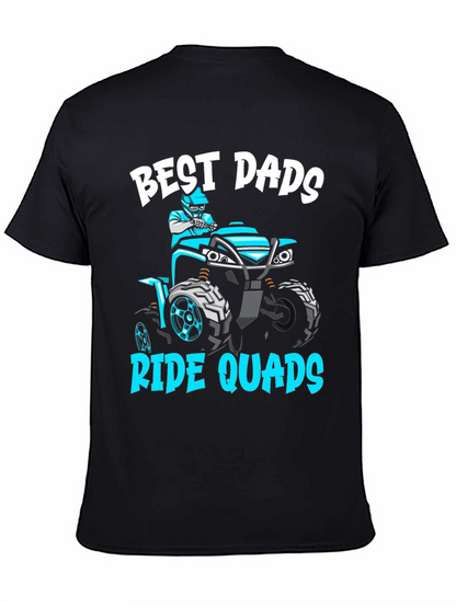 Camiseta Best Dads Ride Quads - Regalo para Papá