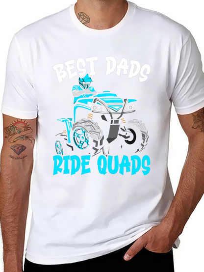 Camiseta Best Dads Ride Quads - Regalo para Papá