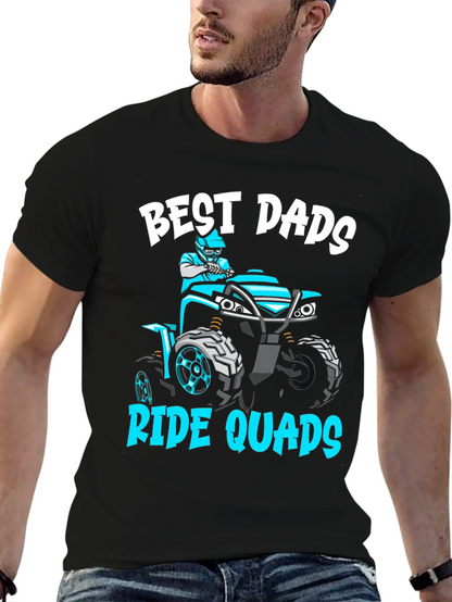Camiseta Best Dads Ride Quads - Regalo para Papá