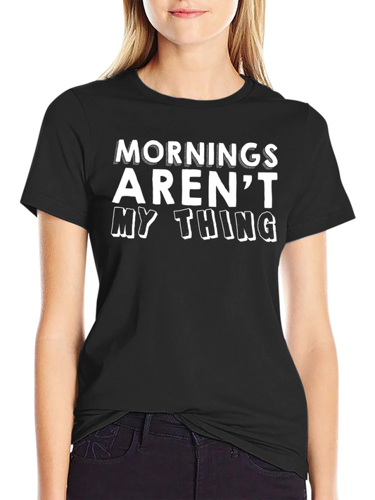 Camiseta Negra: Las Mañanas No Son Lo Mío
