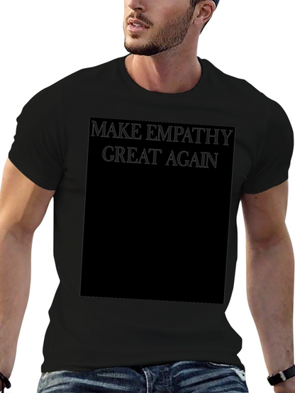 Camiseta Negra: Make Empathy Great Again