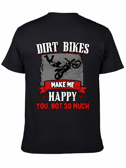 Camiseta Negra Dirt Bikes Make Me Happy
