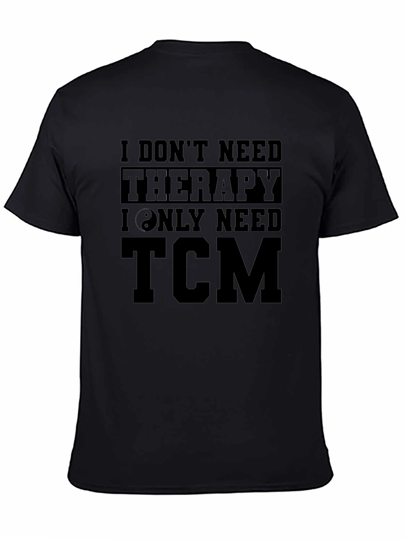 Camiseta TCM - No necesito terapia solo TCM