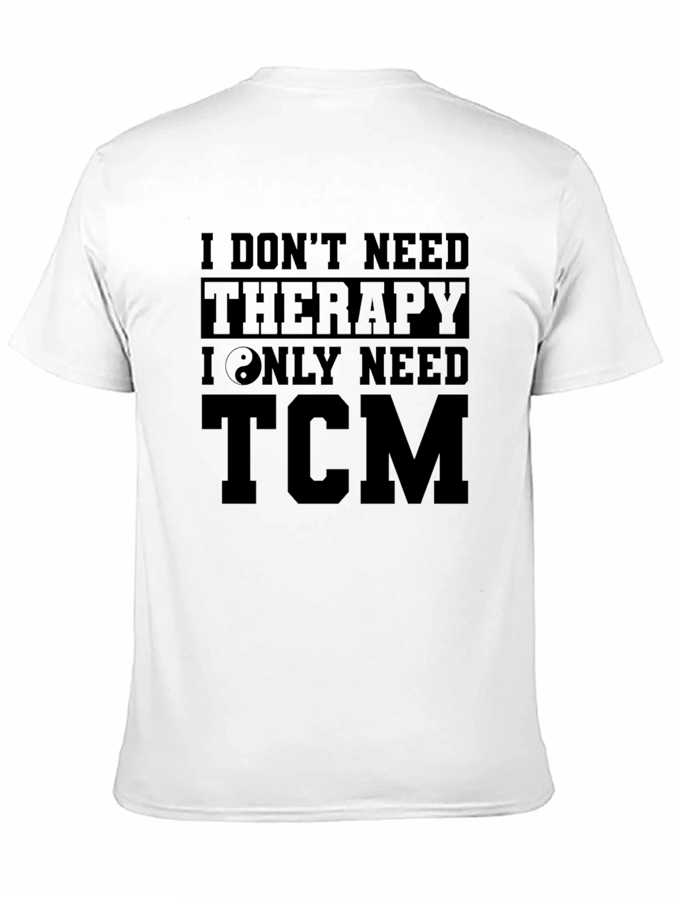Camiseta TCM - No necesito terapia solo TCM