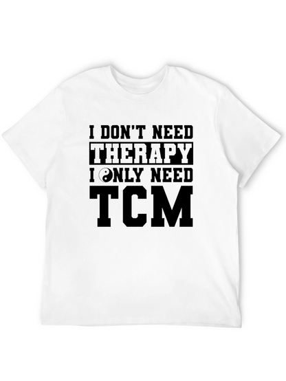 Camiseta TCM - No necesito terapia solo TCM