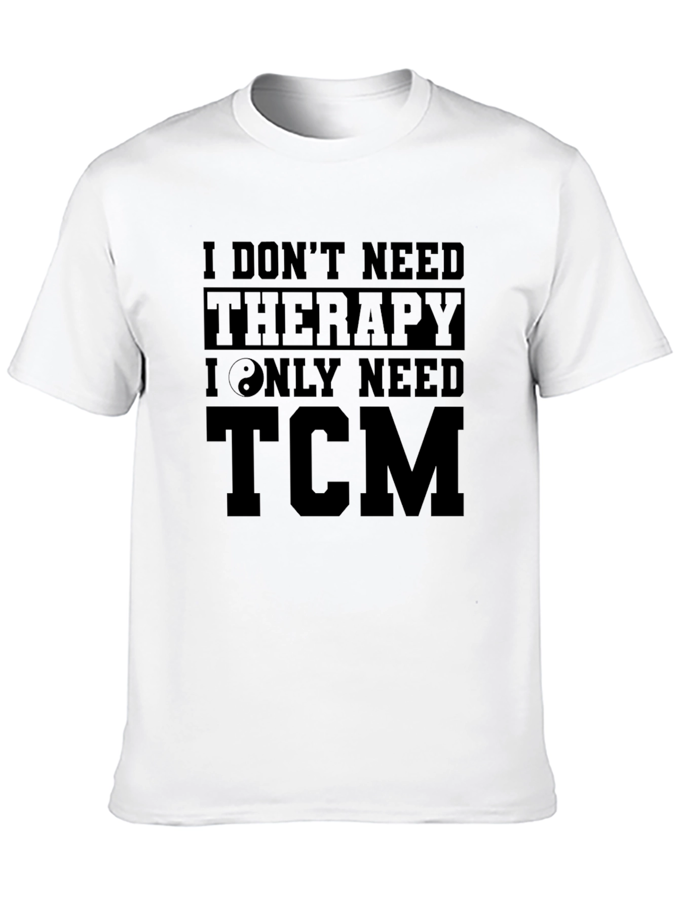 Camiseta TCM - No necesito terapia solo TCM