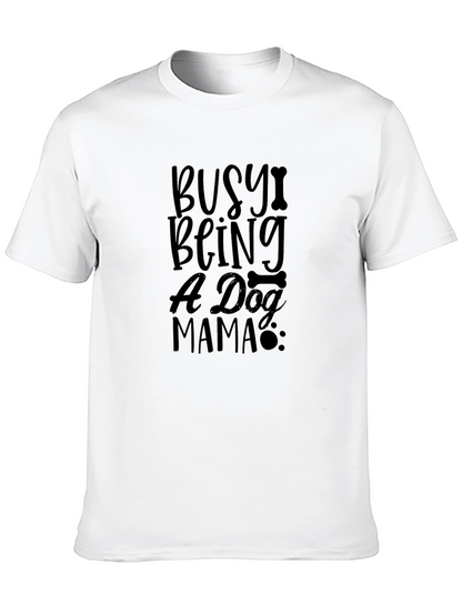 Camiseta Negra Busy Being A Dog Mama