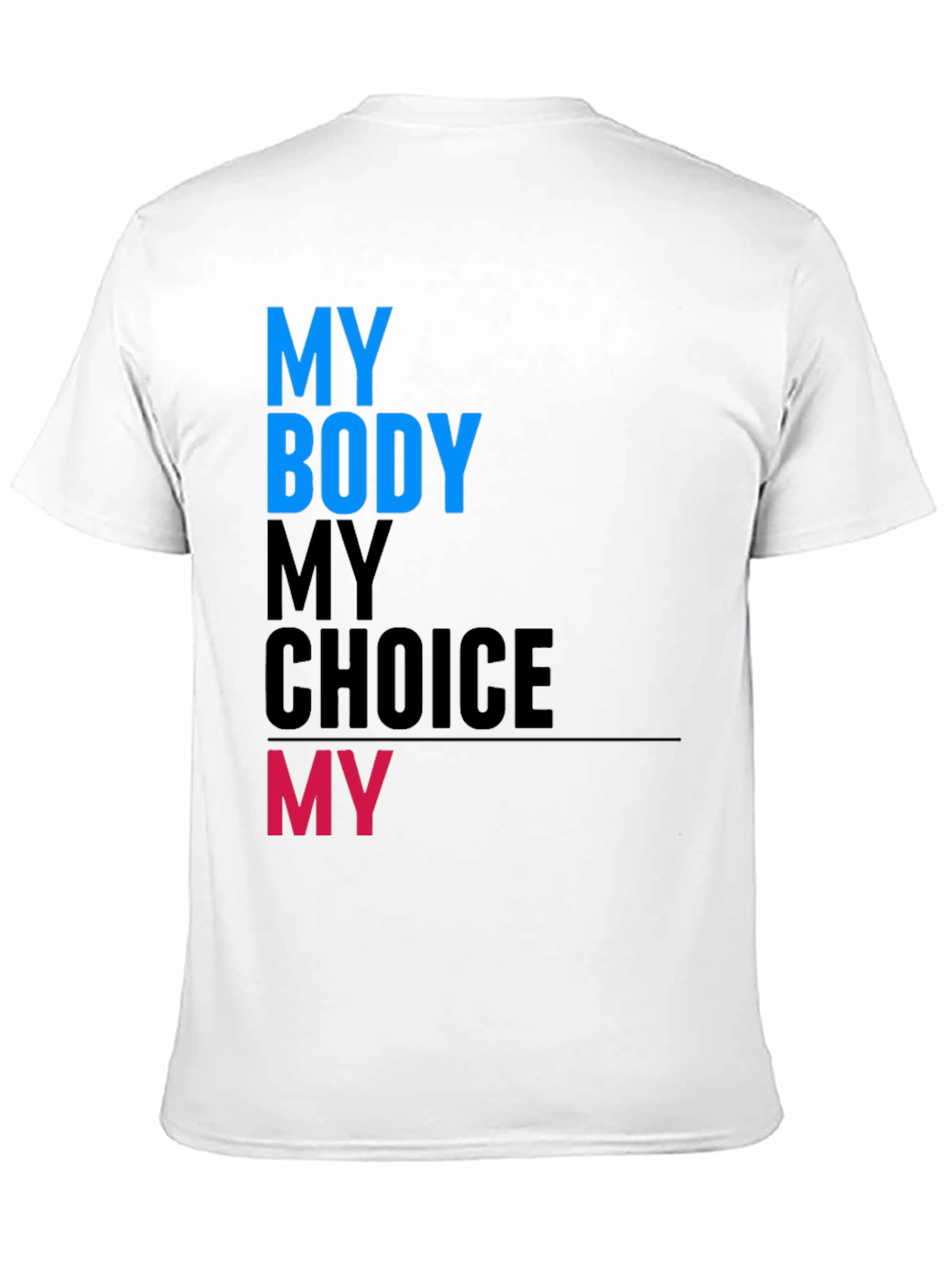 Camiseta Mi Cuerpo Mi Decisión - Diseño Único