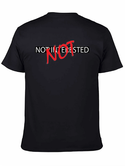 Camiseta Negra: No Interesado - Estilo Casual