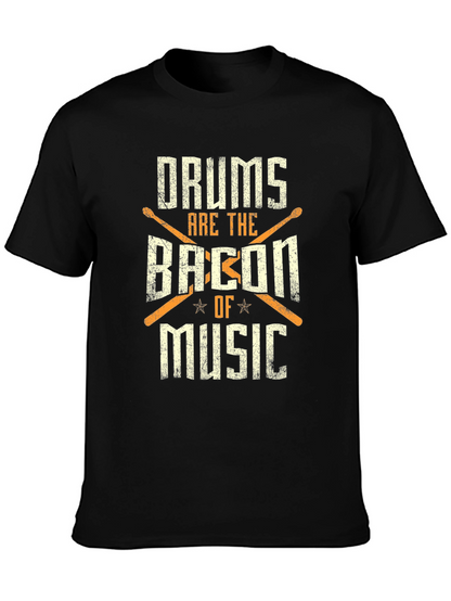 Camiseta Negra: Drums Are The Bacon Of Music