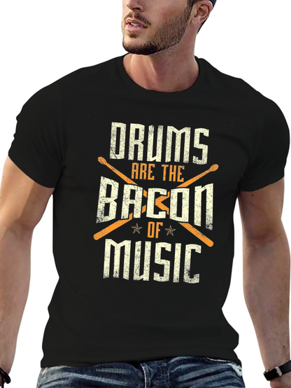 Camiseta Negra: Drums Are The Bacon Of Music