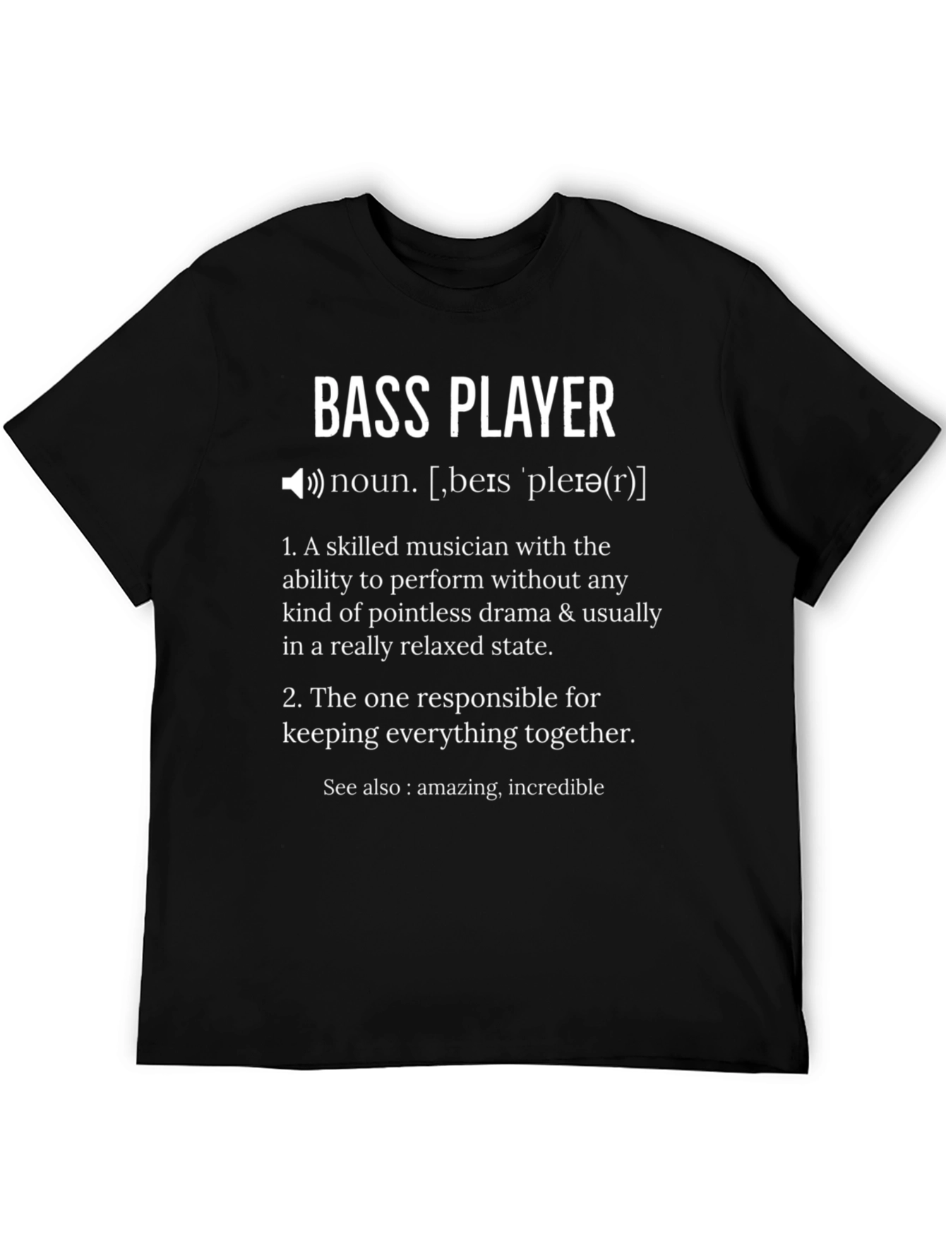 Camiseta Negra Bass Player: Definición Humorística