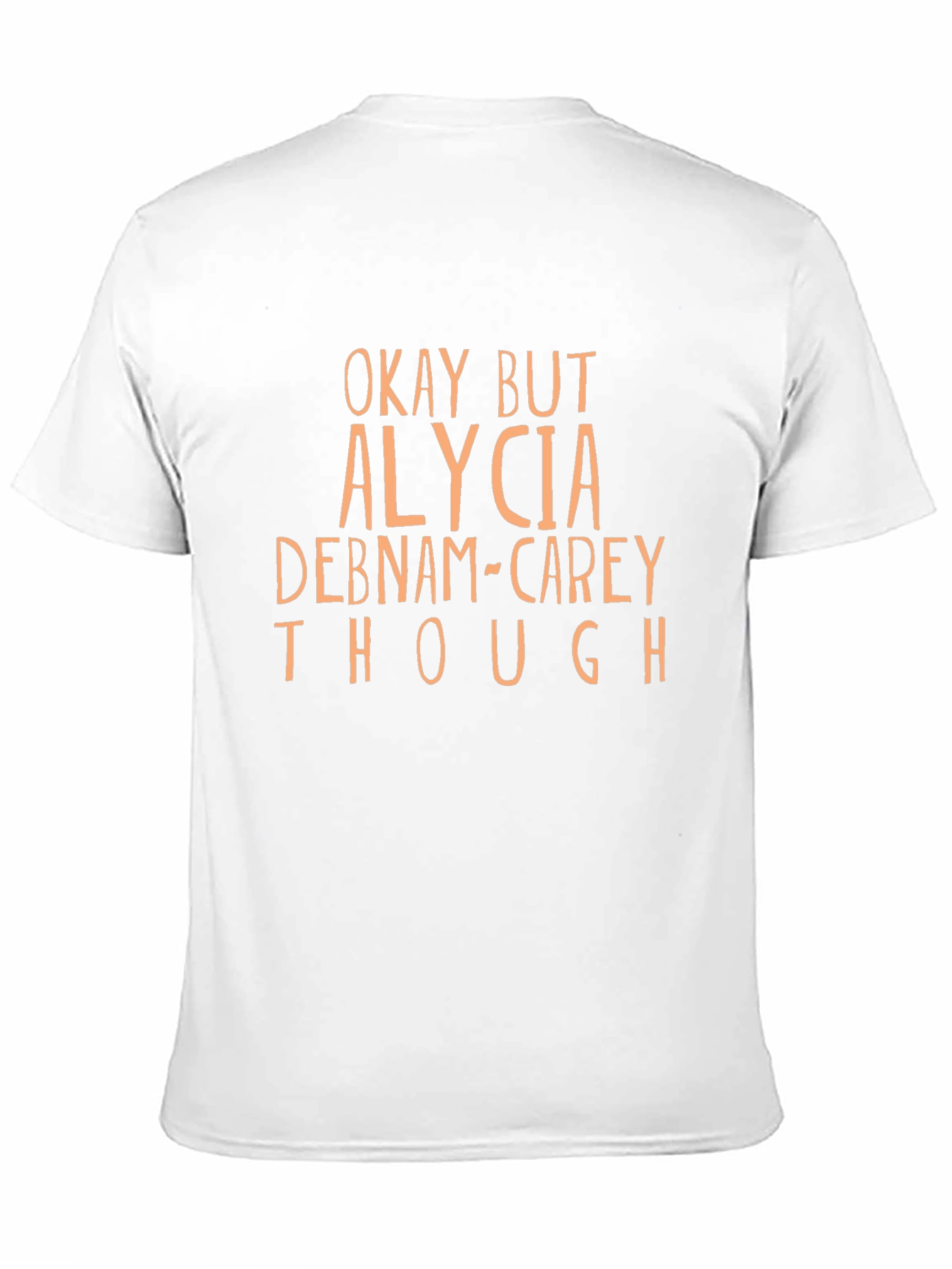 Camiseta Negra Okay But Alycia Debnam-Carey Though