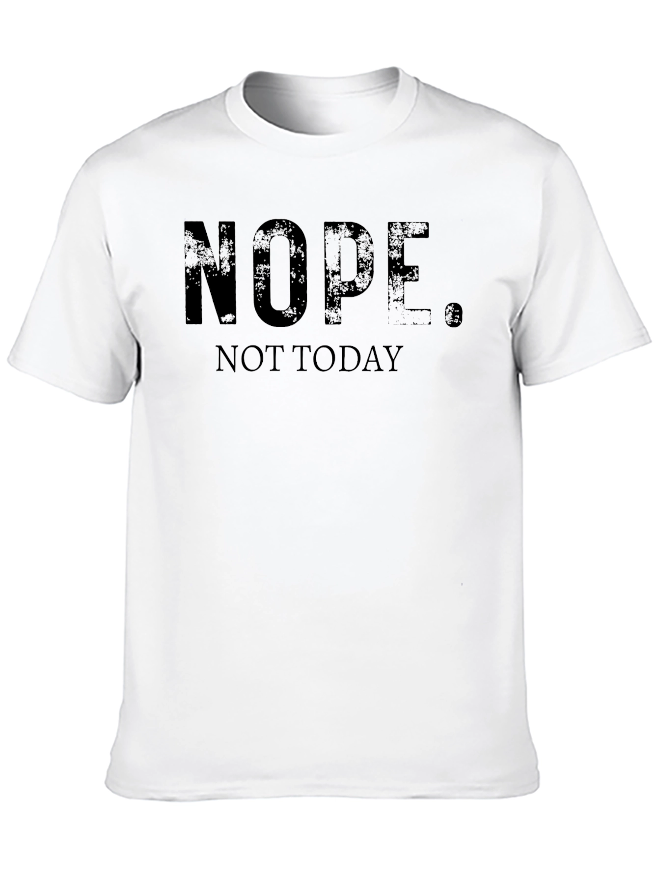 Camiseta Negra NOPE. NOT TODAY - Estilo Casual