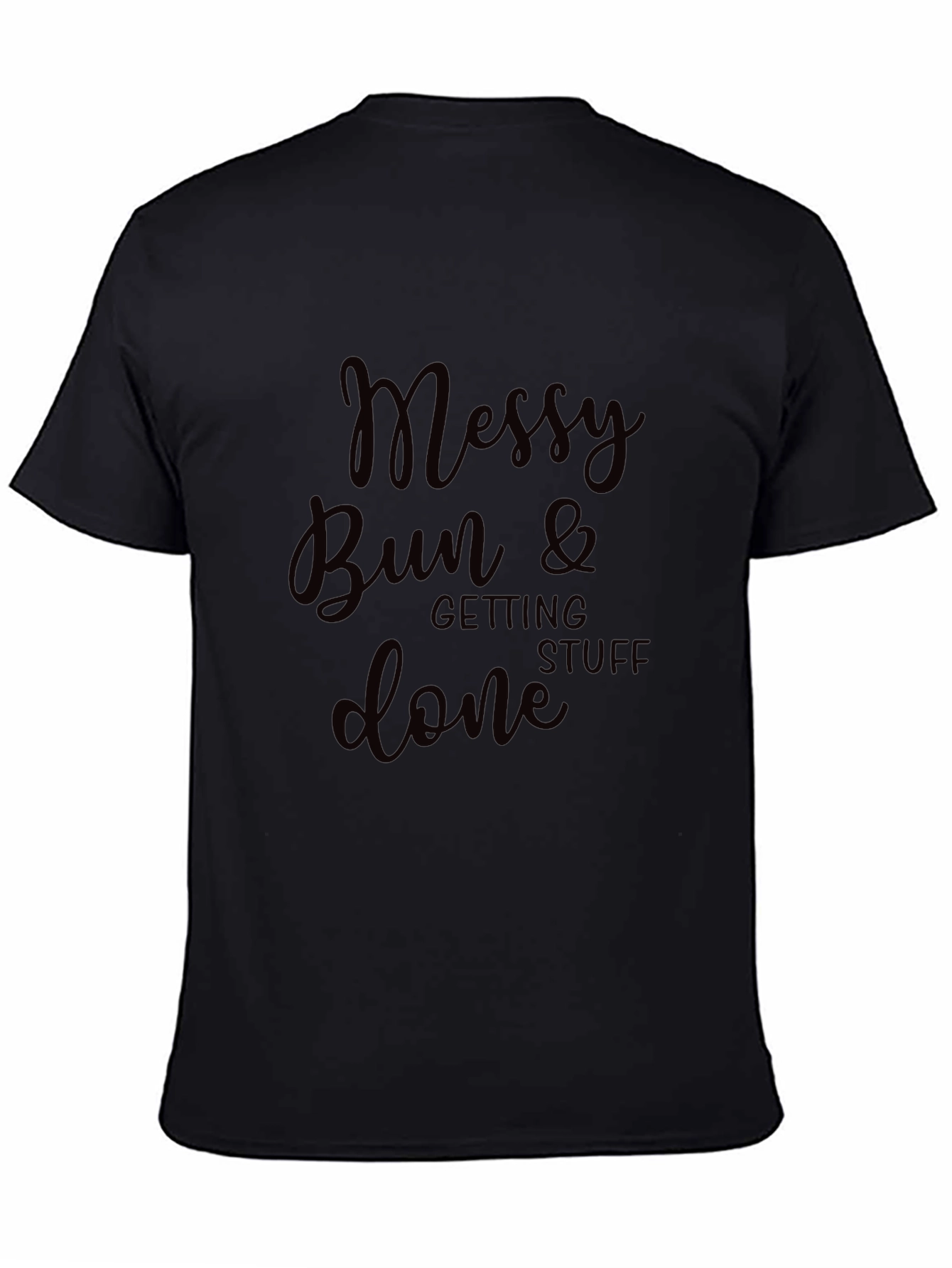 Camiseta Negra Messy Bun & Getting Stuff Done