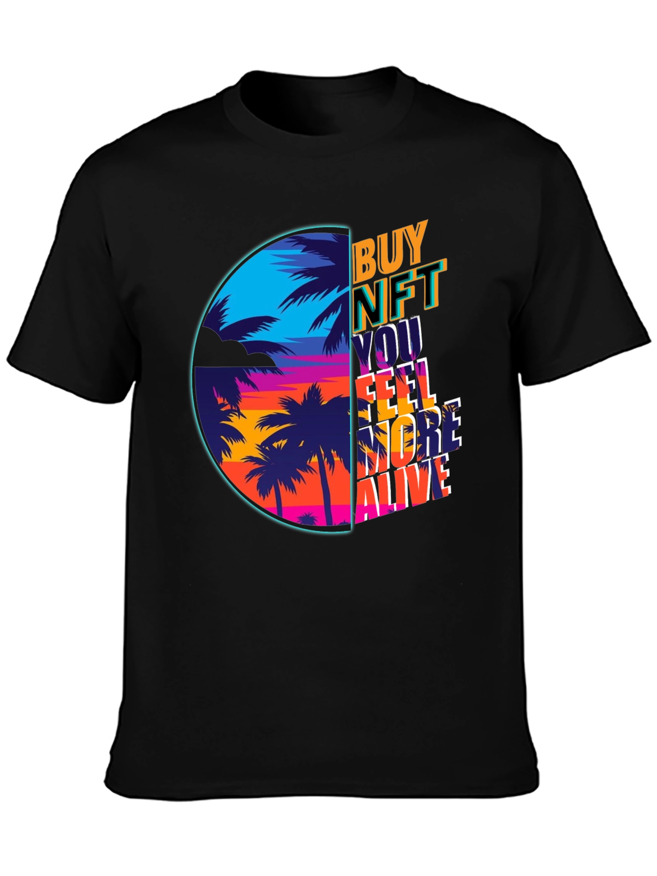Camiseta Buy NFT Feel More Alive