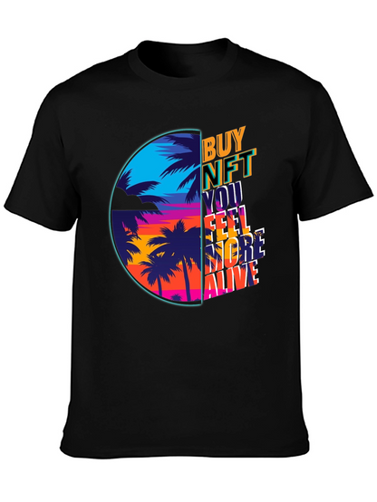 Camiseta Buy NFT Feel More Alive