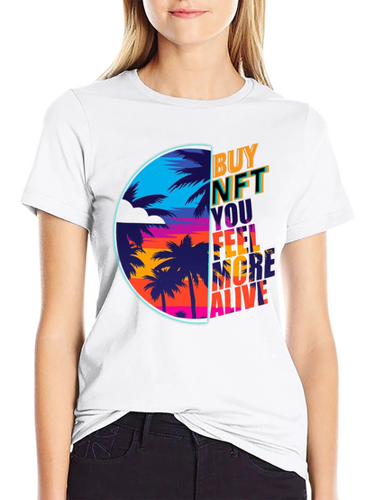 Camiseta Buy NFT Feel More Alive