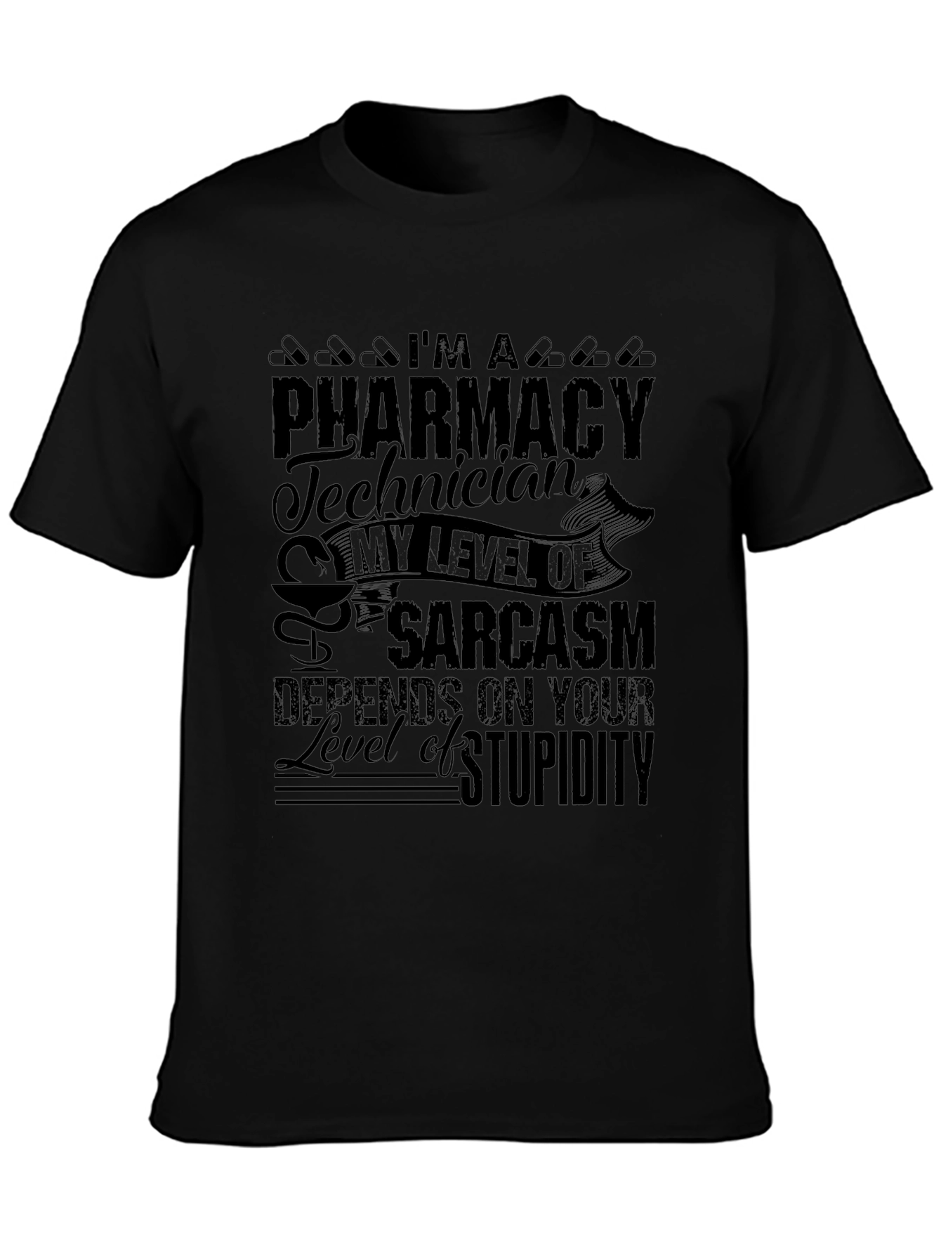 Camiseta Negra Técnico de Farmacia - Sarcasmo