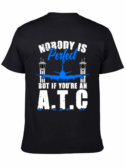 Camiseta Nobody is Perfect but ATC