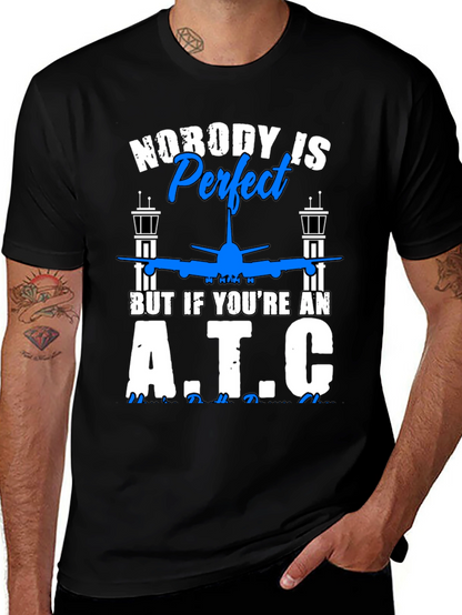 Camiseta Nobody is Perfect but ATC