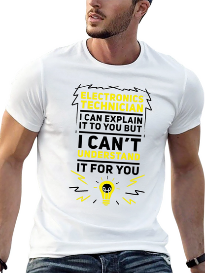 Camiseta Electrónica Técnico - Explicar pero no entender