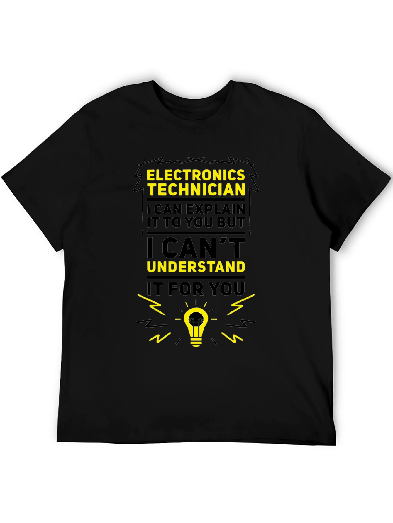 Camiseta Electrónica Técnico - Explicar pero no entender
