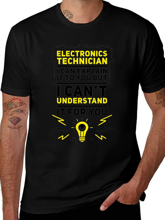 Camiseta Electrónica Técnico - Explicar pero no entender