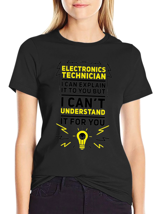 Camiseta Electrónica Técnico - Explicar pero no entender