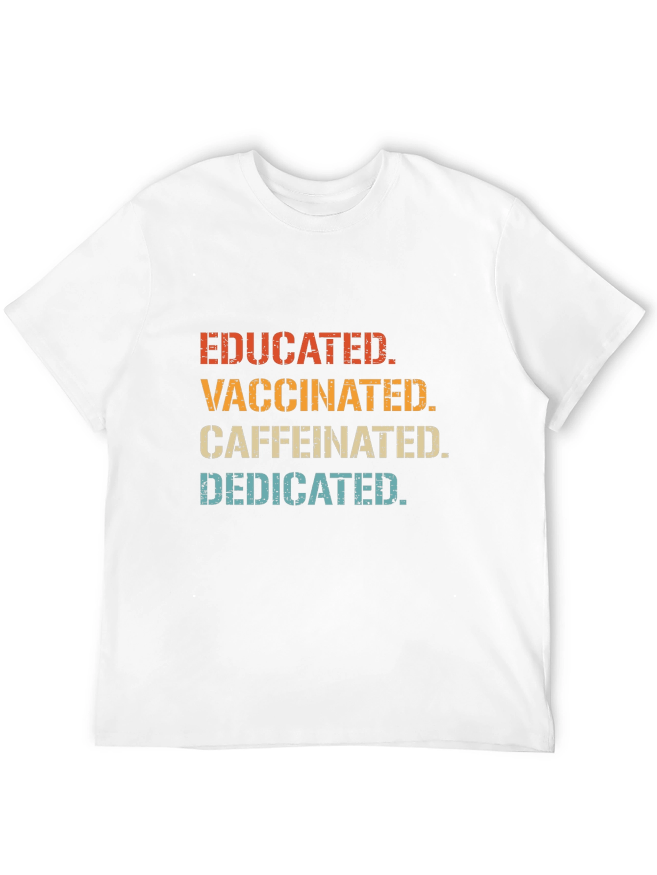 Camiseta Educado Vacunado Con Cafeína Dedicado