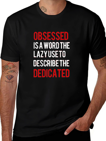 Camiseta Negra: Obsesionado vs Dedicado - Motivacional