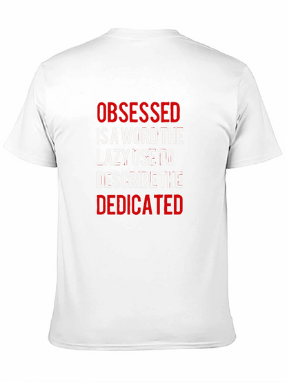 Camiseta Negra: Obsesionado vs Dedicado - Motivacional