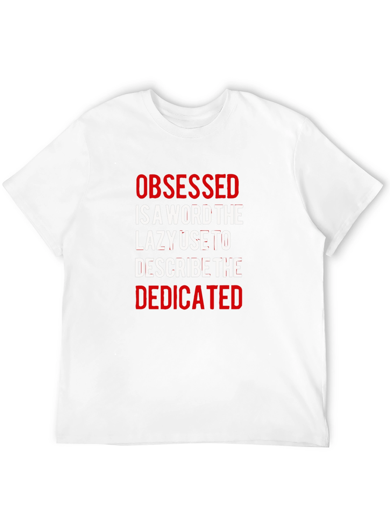 Camiseta Negra: Obsesionado vs Dedicado - Motivacional