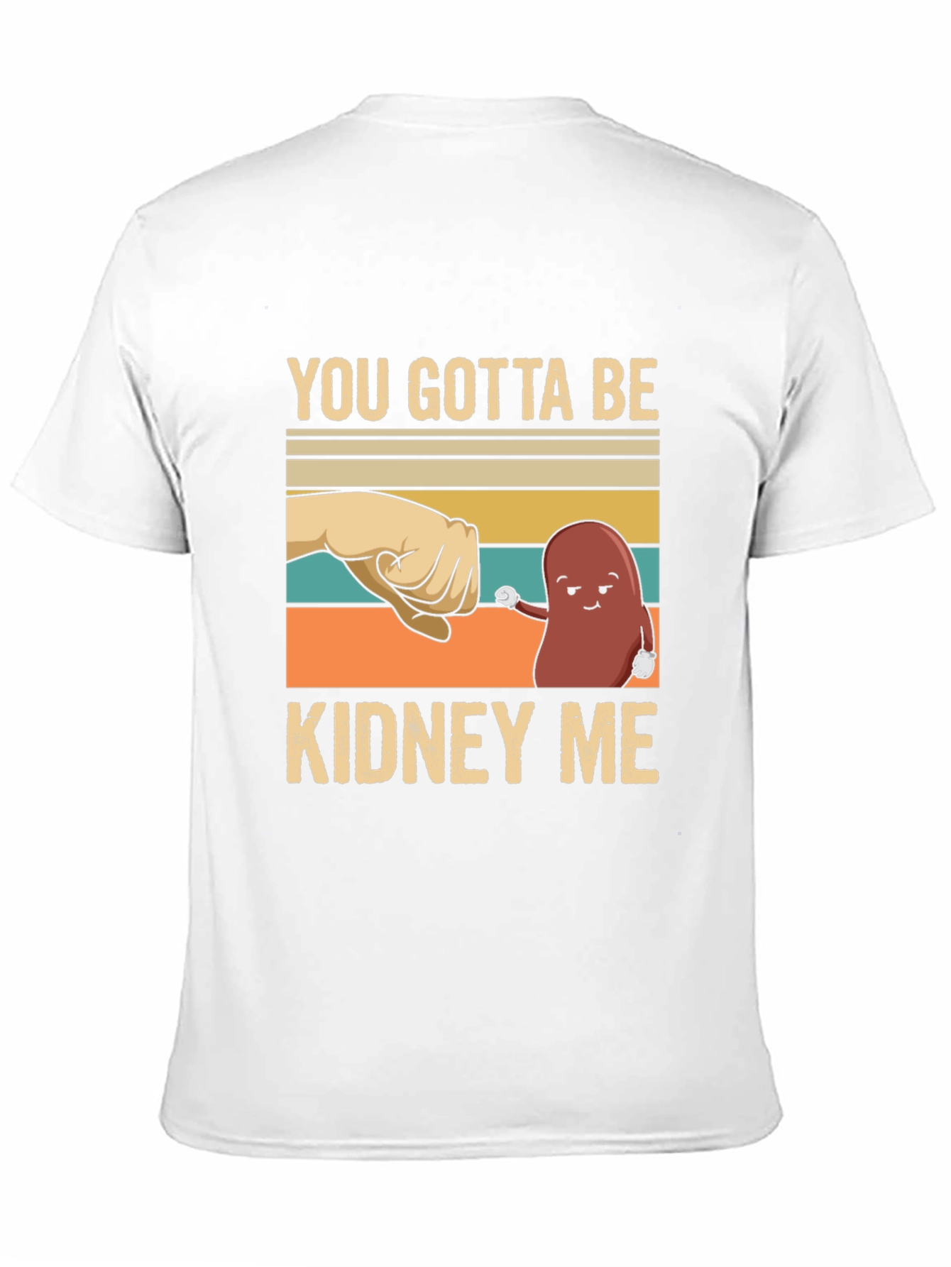 Camiseta con Diseño Divertido Kidney Me
