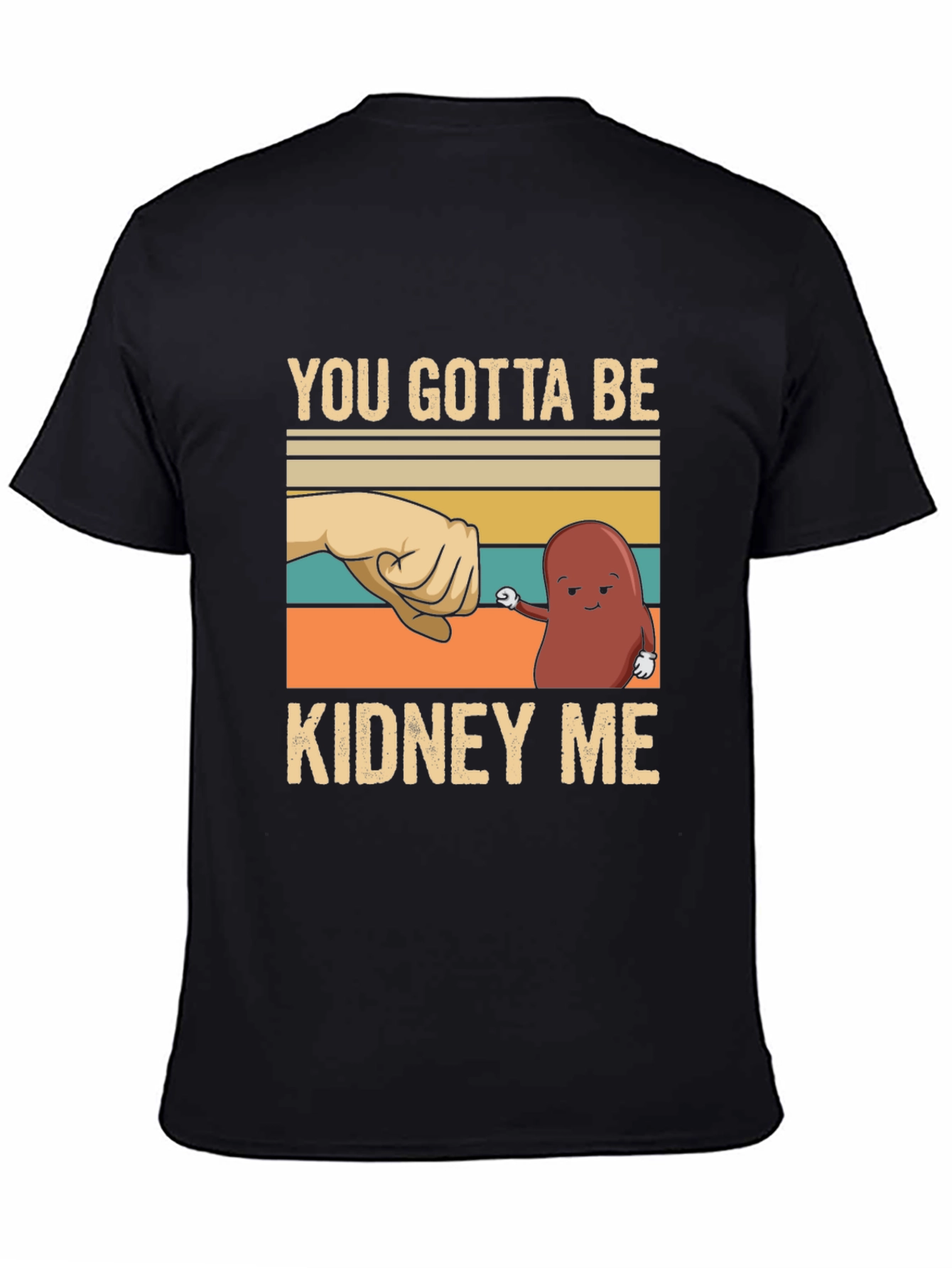 Camiseta con Diseño Divertido Kidney Me