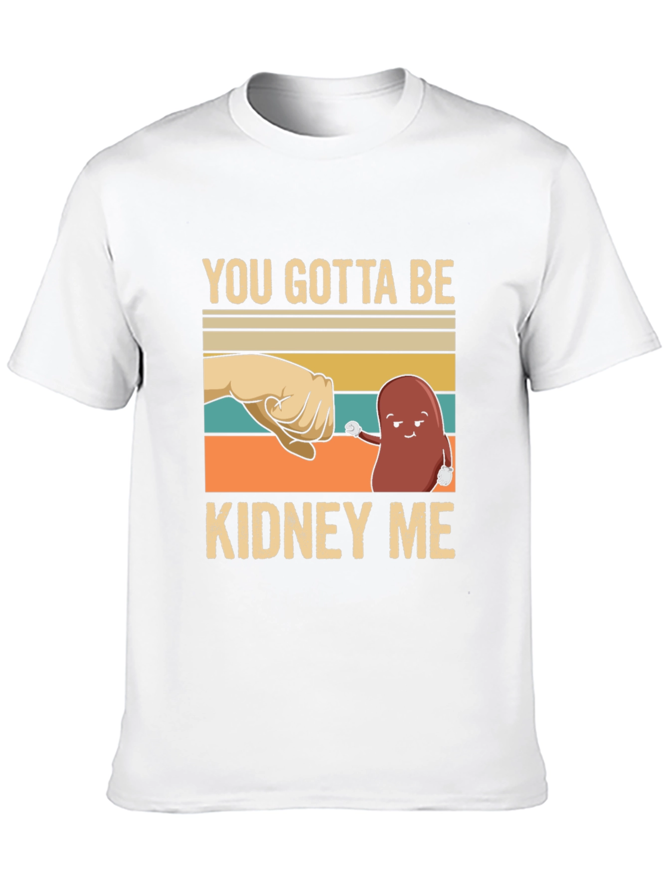Camiseta con Diseño Divertido Kidney Me