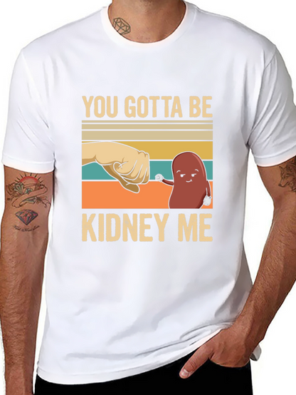Camiseta con Diseño Divertido Kidney Me