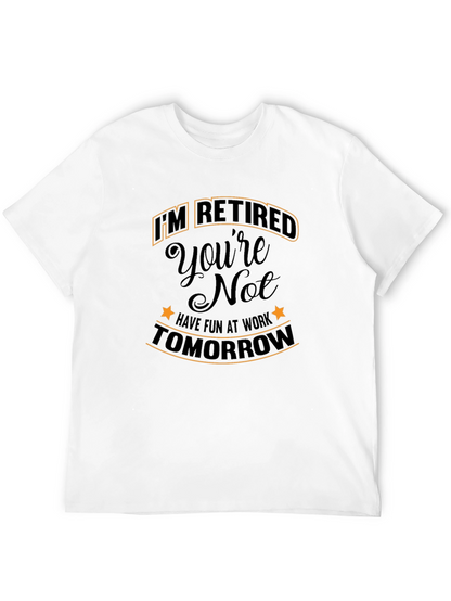 Camiseta Negra: Retirado ¡Que Te Diviertas Trabajando!