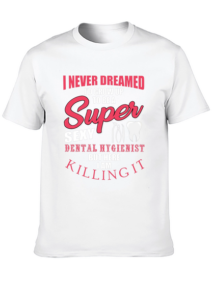 Camiseta Negra Super Sexy Dental Hygienist