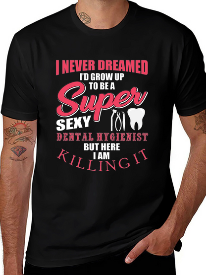 Camiseta Negra Super Sexy Dental Hygienist