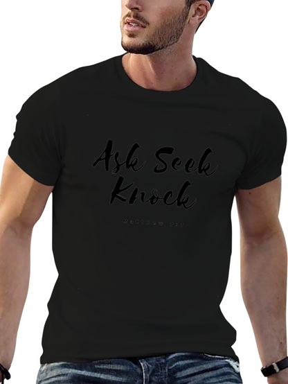 Camiseta Negra Ask Seek Knock Matthew 7:7