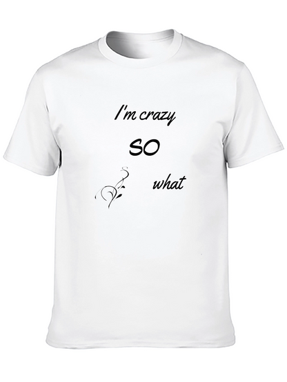 Camiseta Negra Estampada Im crazy so what
