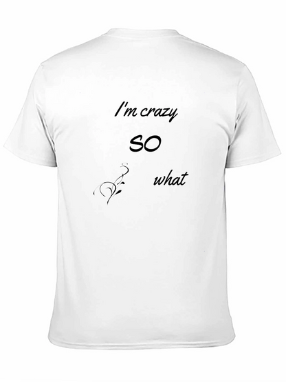 Camiseta Negra Estampada Im crazy so what