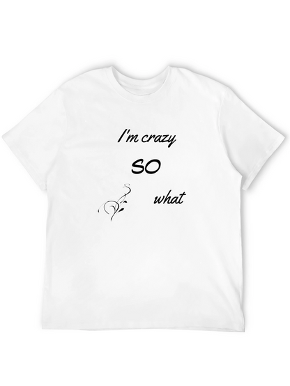 Camiseta Negra Estampada Im crazy so what