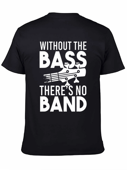 Camiseta Negra de Bajista: Sin Bajo No Hay Banda