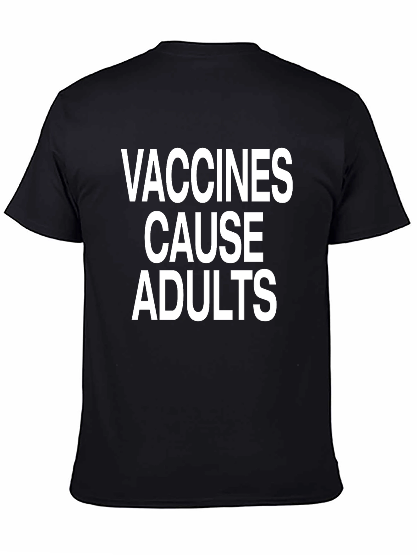 Camiseta Negra: Vacunas Causan Adultos