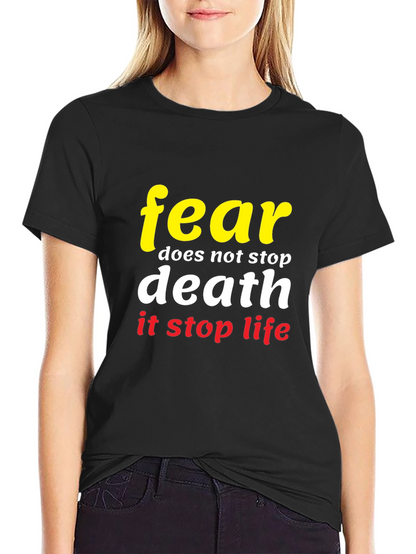 Camiseta Negra con Diseño Fear Stops Life