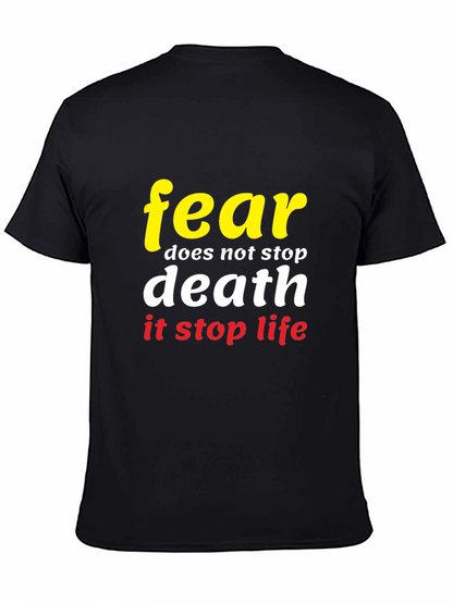 Camiseta Negra con Diseño Fear Stops Life