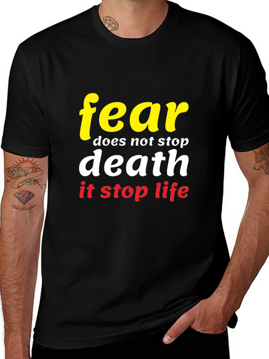 Camiseta Negra con Diseño Fear Stops Life